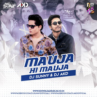Mauja Hi Mauja (Remix) - DJ Sunny &amp; DJ AKD by Downloads4Djs