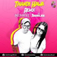 Ritviz -Thandi Hawa (Remix) - DJ Chirag &amp; DJ Smilee by Downloads4Djs