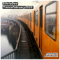 SilvioDee - Trance February 2020 by Kaossfreak & Friends