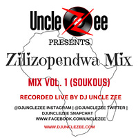 Zilizopendwa Mix - Vol.1 (Soukous) by DJ Uncle Zee