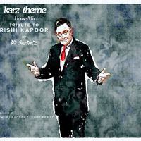 Karz Theme (House Mix) DJ SARFRAZ by DJ SARFRAZ