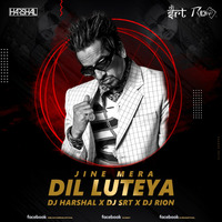 Jine Mera Dil Luteya Remix Dj SRT X Dj RION X DJ HARSHAL by Dj SRT