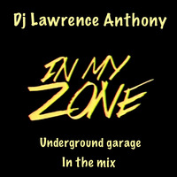 Dj lawrence anthony underground garage in the mix 490 by Lawrence Anthony