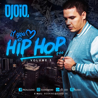 If you love Hip-Hop... (Vol. 5) by DJ OiO