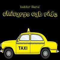 Chicargo Cab Ride...Edit by Bobby Lloyd
