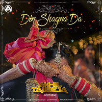 Din Shagna Da - DJ Akhil Talreja Remix by DJ Akhil Talreja