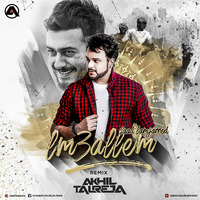 Lm3allem ft Saad Lamjarred - DJ Akhil Talreja Remix by DJ Akhil Talreja