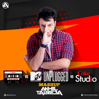 Tseries MixTape Vs Mtv Unplugged vs Coke Studio Mashup By DJ Akhil Talreja by DJ Akhil Talreja