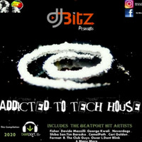 Addicted To Tech House Mixed By Dj Bitz by Dj Bitz