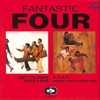 B.Y.O.F. (Bring Your Own Funk) - Fantastic Four by Djreff
