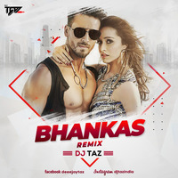 BHANKAS (REMIX) - DJ TAZ by Dj Taz