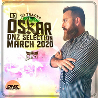 Dj Oskar - DNZ Selection March 2020 / FREE DOWNLOAD! by AliceDeejay Aya