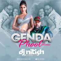 Genda Phool Remix | DJ Nitish Gulyani |  Badshah |  Payal Dev | Jacqueline F | Sony Music India by DJ Nitish Gulyani