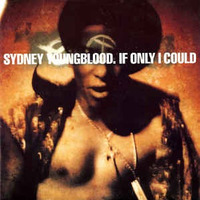 Sydney Youngblood - If only i could - Baldaccini Edit Rmx - 10A by Franco Baldaccini