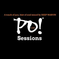 Pleasures Of Intimacy 110 Pres. A Touch Of Jazz, Hint Of Soul  mixed by DEEP MARVIN by POI Sessions