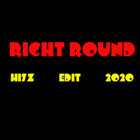 Right Round - HI7Z EDIT 2020 by hi7zmusic