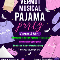  Vermut Musical Pijama Party By JGarcia by JGarcia
