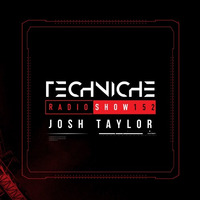 TRS152: Josh Taylor by Techniche