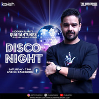 Quarantunes 08 with DJ Kavish (Live DJ Set) | Non Stop Bollywood Disco Night by Ðj Kavish