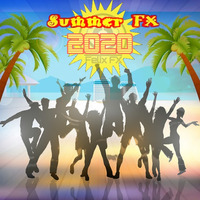 Summer FX-Mix 2020 by Felix FX by Felix FX