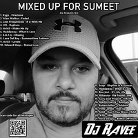 Mixed Up For Sumeet by Ravee