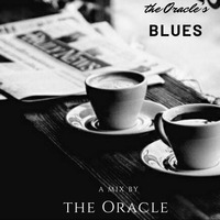 The Oracle's Blues - The Oracle by Supreme Sessions