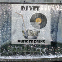 Music to drink 11 feb 19 by DJ_VET