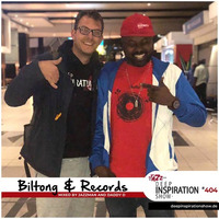 Deep Inspiration Show 404 "Biltong & Records" by Jazzman & Daddy D by Deep Inspiration Show