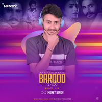 Barood Dil - Korala Maan Beatz Mix Dj Money Singh by Mani Bamrah