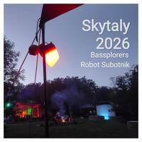 Skytaly 2026 Bassplorers Robot Subotnik by Saetchmo