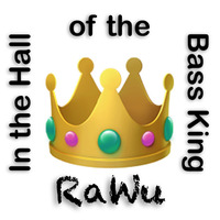 In the Hall of the Bass King by RaWu