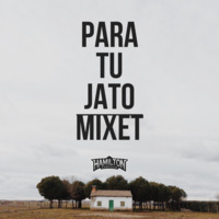 MIXET - PARA TU JATO [Hamilton Castillo] 2C20 by Hamilton Castillo Dj Perú