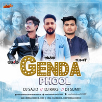 Genda Phool (Remix) Dj Sajid x Dj Raks x Dj Sumit by MumbaiRemix India™