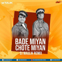 Bade Miyan Chote Miyan (Remix) - DJ Maulik by MumbaiRemix India™