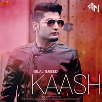 Bilal Saeed - Kaash x Cardless (Remix) DJ SAN J by MumbaiRemix India™