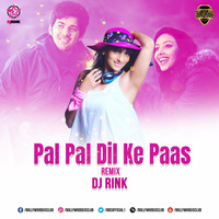 Pal Pal Dil Ke Paas (Remix) - DJ RINK | Bollywood DJs Club by Bollywood DJs Club