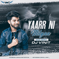 Yaarr Ni Milyaa ( 2k20 remix ) - Dj Vinit by Indian Beats Factory
