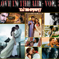 Love In The Air - Vol. 3 by Bharat Tanwar