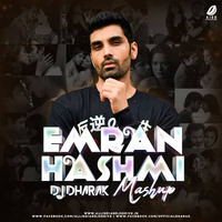 Emraan Hashmi Mashup - DJ Dharak by AIDD