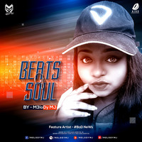 Beats OF Soul (Chapter 1) - M3loDy Mj