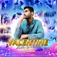Valentine Mashup 2020 - DJ Dharak by AIDD
