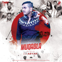 Muqabla Remix - DJ Aryan by AIDD