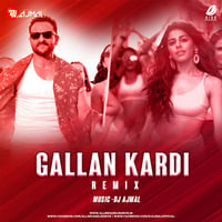 Gallan Kardi Remix - DJ Ajmal by AIDD