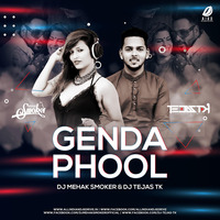 Genda Phool (Remix) - DJ Mehak Smoker &amp; DJ Tejas Tk by AIDD