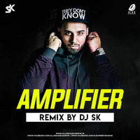 Amplifier Remix - DJ SK by AIDD