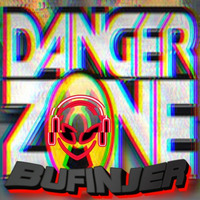 Danger Zone by Bufinjer