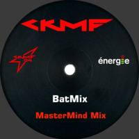 CKMF - BatMix by DJ m0j0