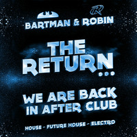 The Return...We Are Back... by Bart