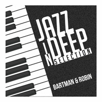 Jazz In Deep Selection by Bart