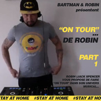 On Tour...de Robin-Part1 by Bart